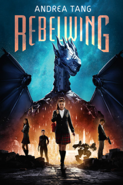 Rebelwing by Andrea Tang Book Cover