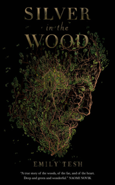 Silver in the Wood by Emily Tesh Book Cover