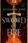 Sword of Fire by Katharine Kerr Book Cover