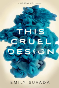 This Cruel Design by Emily Suvada Book Cover