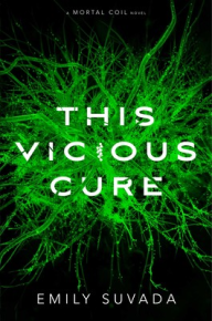 This Vicious Cure by Emily Suvada Book Cover