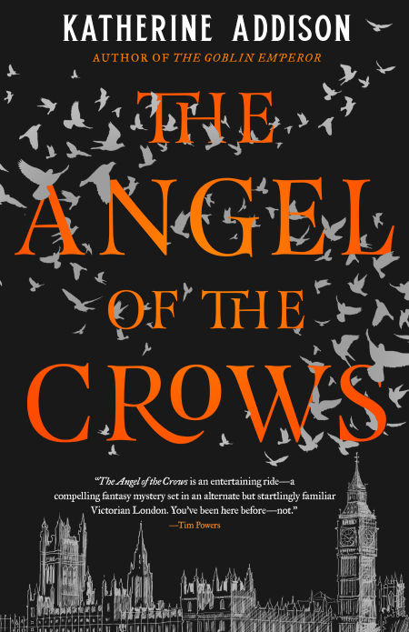 Angel of the Crows by Katherine Addison - Book Cover