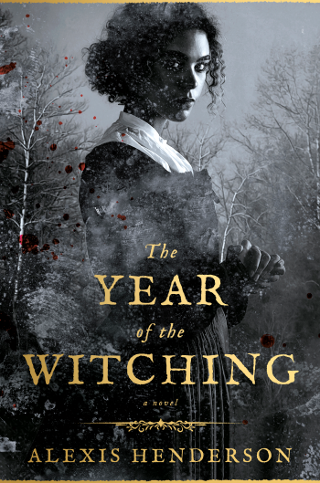 The Year of the Witching by Alexis Henderson - Book Cover