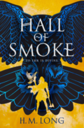 Hall of Smoke by H. M. Long - Cover Image