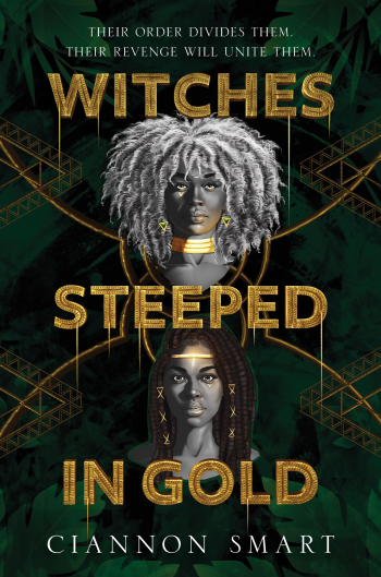 Witches Steeped in Gold by Ciannon Smart - Cover Image