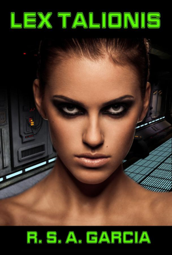 Lex Talionis by R. S. A. Garcia - Book Cover