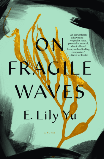 On Fragile Waves by E. Lily Yu - Book Cover