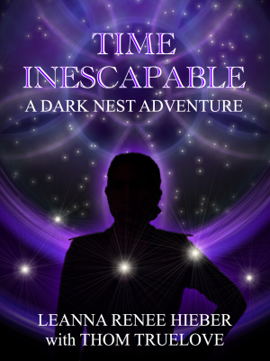 Time Inescapable by Leanna Renee Hieber with Thom Truelove - Book Cover