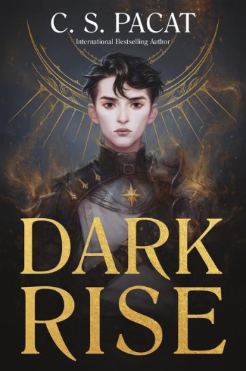 Dark Rise by C.S. Pacat - Book Cover