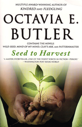 Seed to Harvest by Octavia E. Butler - Book Cover Image