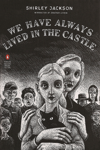 We Have Always Lived in the Castle by Shirley Jackson - Book Cover