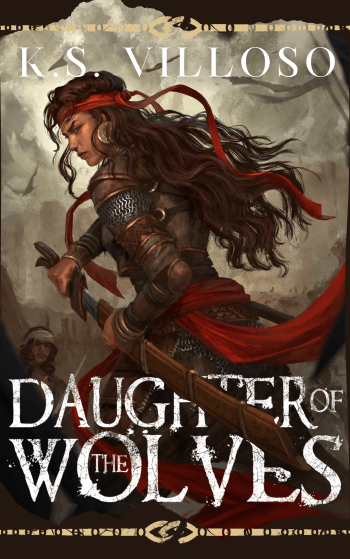 Daughter of the Wolves by K. S. Villoso - Book Cover