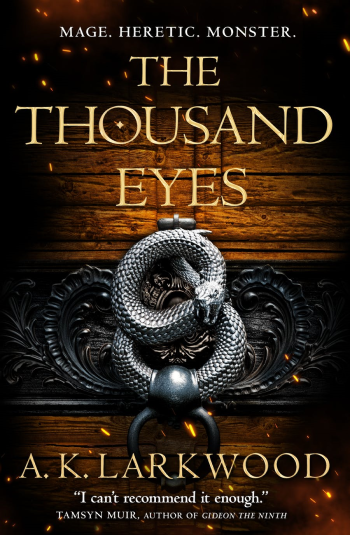 The Thousand Eyes by A. K. Larkwood - Book Cover