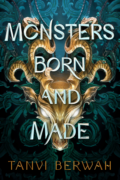 Cover of Monsters Born and Made by Tanvi Berwah