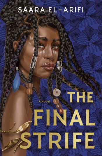 Cover of The Final Strife by Saara El-Arifi