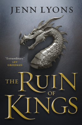 Cover of The Ruin of Kings by Jenn Lyons
