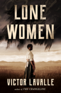 Cover of Lone Women by Victor LaValle