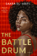 Cover of The Battle Drum by Saara El-Arifi