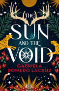 Cover of The Sun and the Void by Gabriela Romero Lacruz