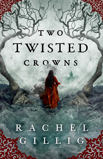Cover of Two Twisted Crowns by Rachel Gillig