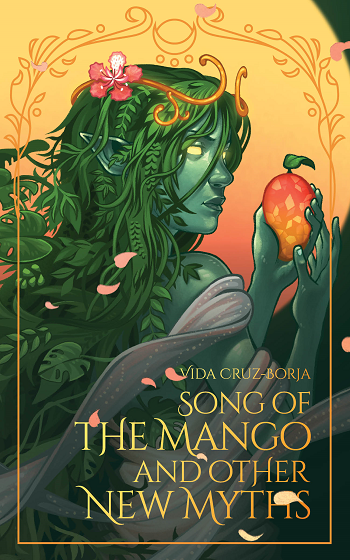Cover of Song of the Mango and Other New Myths by Vida Cruz-Borja
