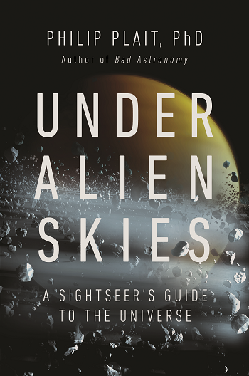 Cover of Under Alien Skies by Philip Plait