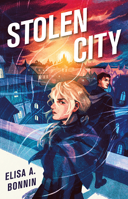 Cover of Stolen City by Elisa A. Bonnin
