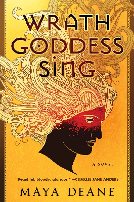 Paperback Cover of Wrath Goddess Sing by Maya Deane