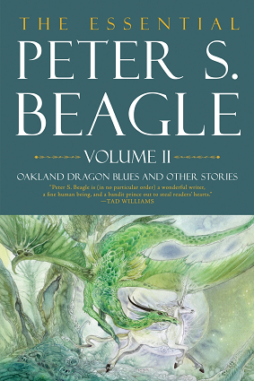 Cover of The Essential Peter S. Beagle, Volume II